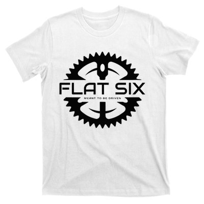 Flat Six Meant To Be Driven W Gear Sport Car T-Shirt