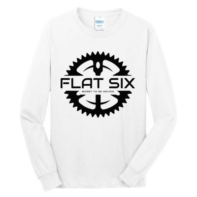 Flat Six Meant To Be Driven W Gear Sport Car Tall Long Sleeve T-Shirt