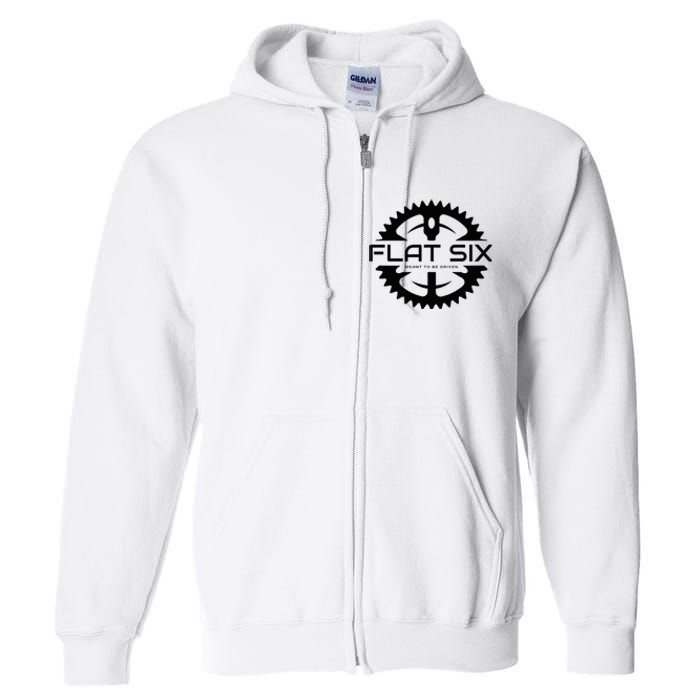 Flat Six Meant To Be Driven W Gear Sport Car Full Zip Hoodie