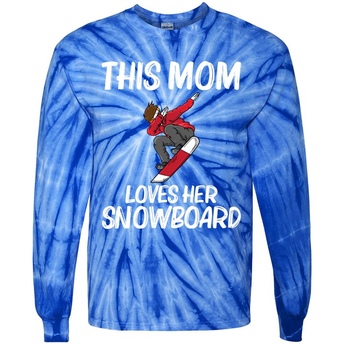 Funny Snowboarding Mom Mother Skier Snowboard Snowboarder Gift Tie-Dye Long Sleeve Shirt