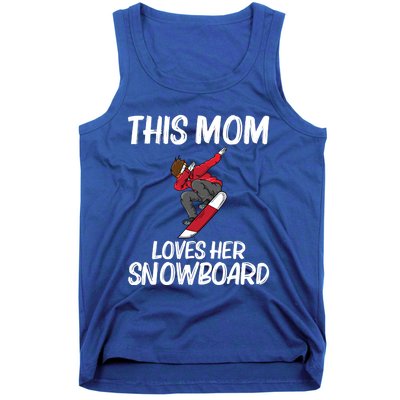 Funny Snowboarding Mom Mother Skier Snowboard Snowboarder Gift Tank Top