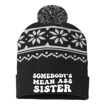 Funny Somebodys Mean Ass Sister Humor Quote USA-Made Snowflake Beanie