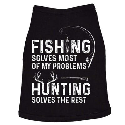 Fishing solves most of my problems hunting Doggie Tank