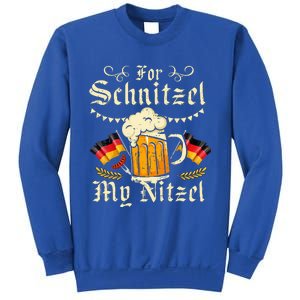 For S.chnitzel My Nitzel Funny O.ktoberfest Sweatshirt