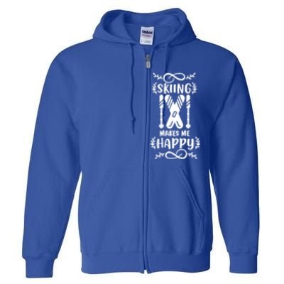 Funny Skiing Makes Me Happy Ski Gift Full Zip Hoodie