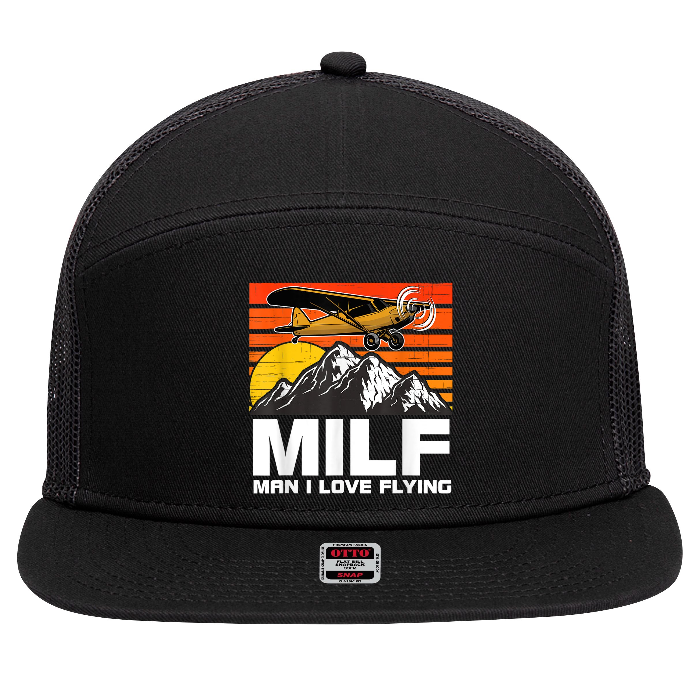 Funny Saying MILF Man I Love Flying 7 Panel Mesh Trucker Snapback Hat