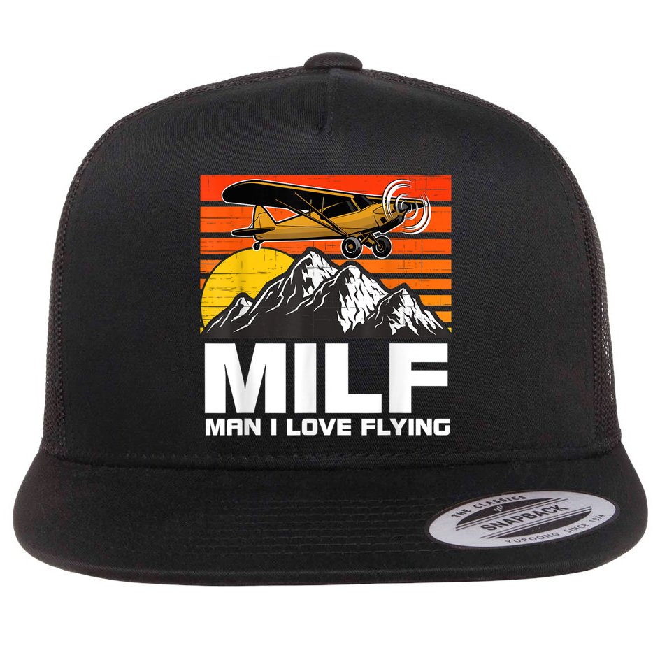 Funny Saying MILF Man I Love Flying Flat Bill Trucker Hat