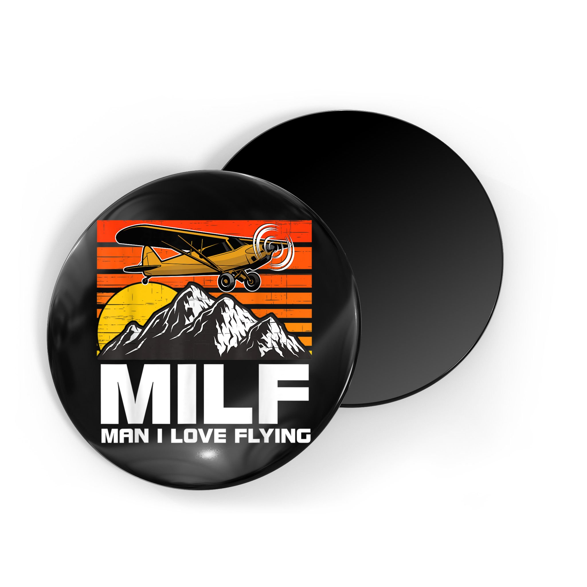 Funny Saying MILF Man I Love Flying Magnet
