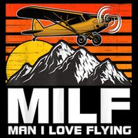 Funny Saying MILF Man I Love Flying Baby Bodysuit