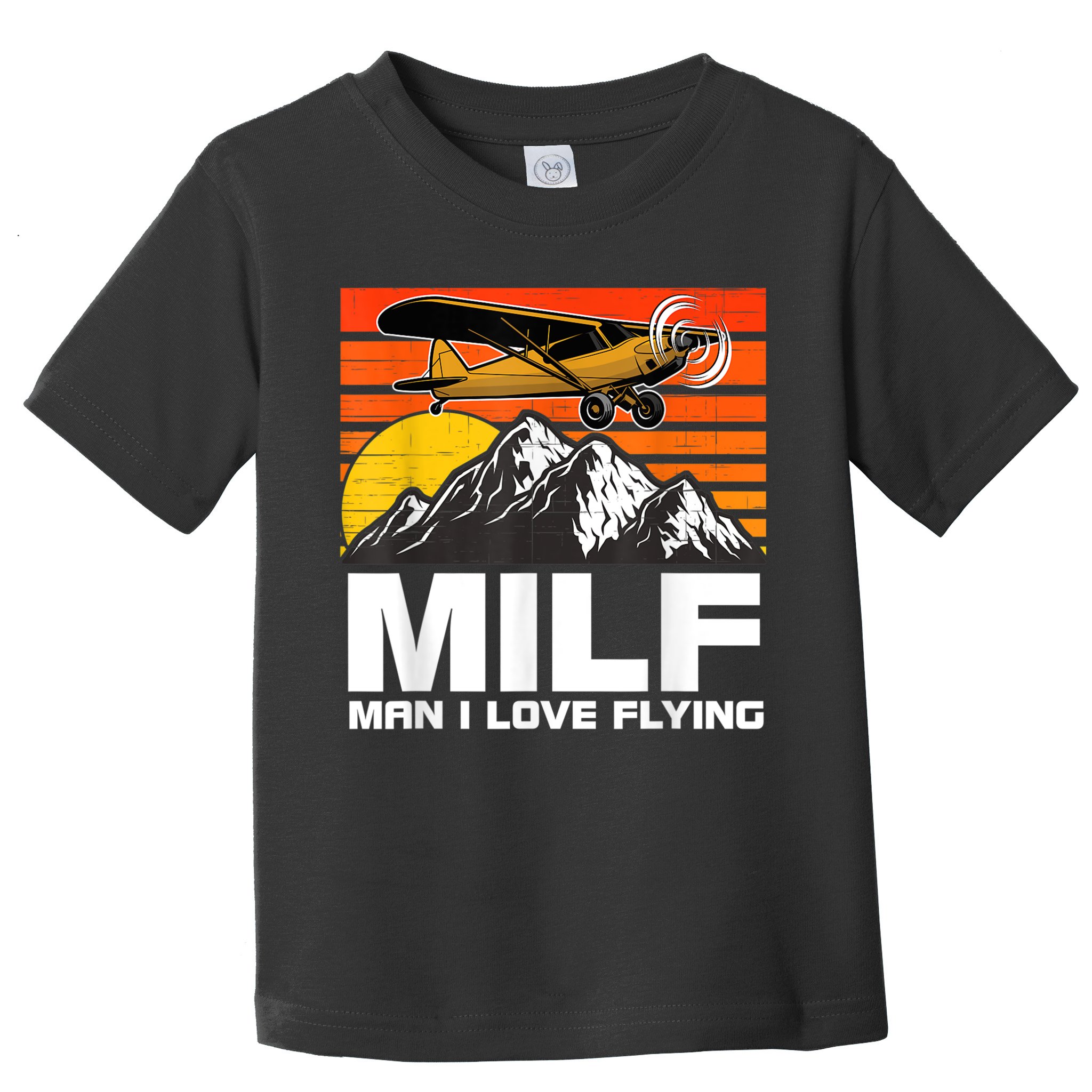 Funny Saying MILF Man I Love Flying Toddler T-Shirt