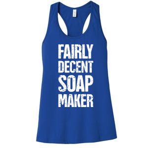 Funny Soap Maker / Craft Fair Home Soap Making Cute Gift Women's Racerback Tank