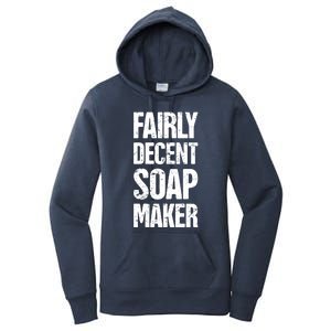 Funny Soap Maker / Craft Fair Home Soap Making Cute Gift Women's Pullover Hoodie