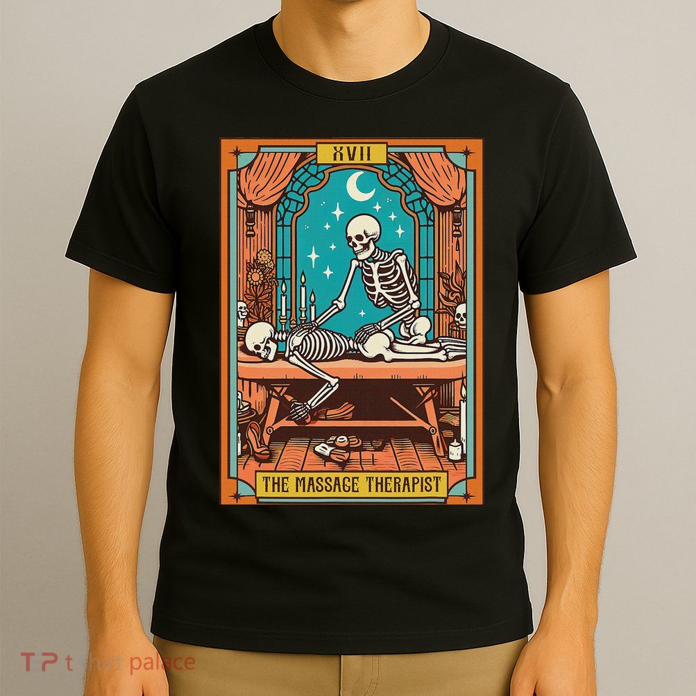 Funny Skeleton Massage Therapy Massage Therapist Tarot Card T-Shirt