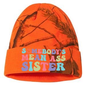 Funny Somebodys Mean Ass Sister Humor Quote Kati Licensed 12" Camo Beanie