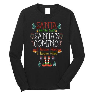 Funny Santa! My God Santa’S Coming Christmas Movie Quote Long Sleeve Shirt