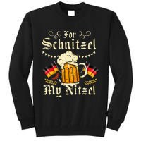 For Schnitzel My Nitzel Funny Oktoberfest Tall Sweatshirt