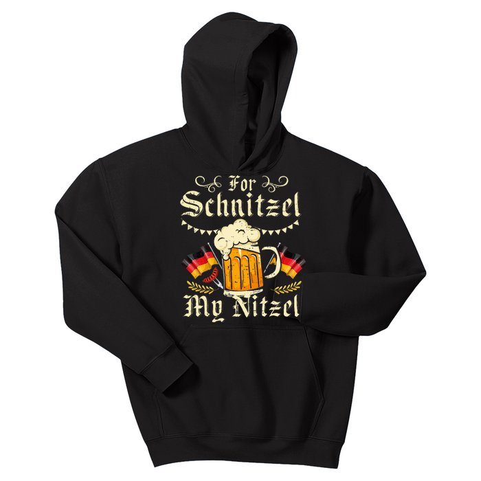 For Schnitzel My Nitzel Funny Oktoberfest Kids Hoodie