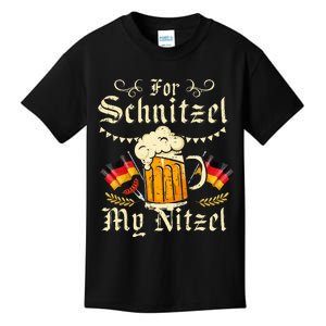 For Schnitzel My Nitzel Funny Oktoberfest Kids T-Shirt