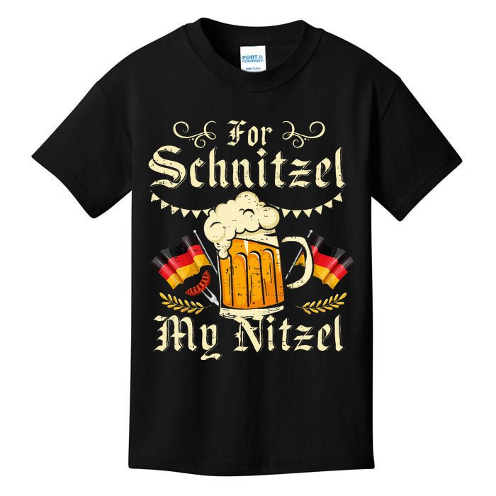 For Schnitzel My Nitzel Funny Oktoberfest Kids T-Shirt