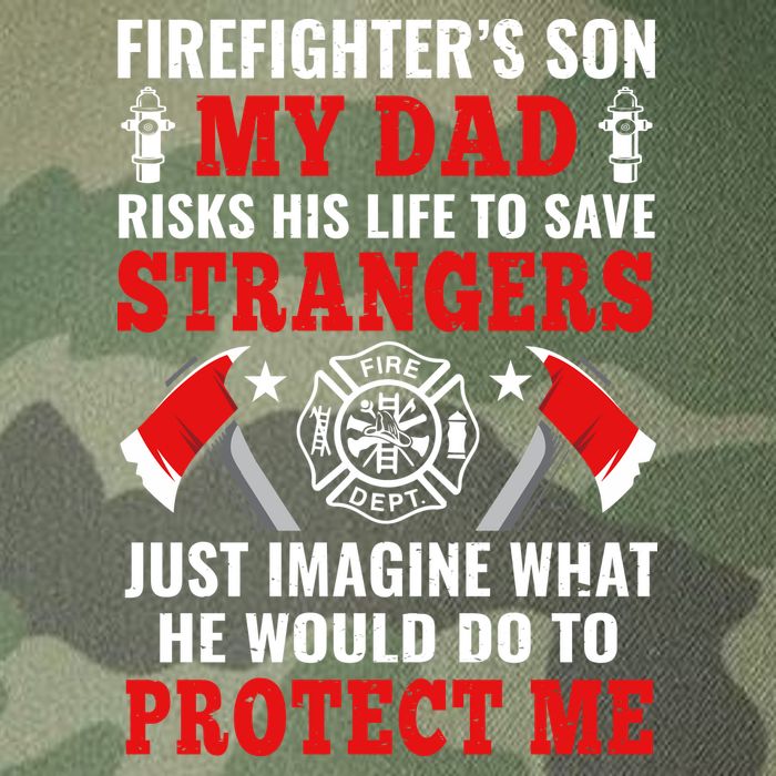 Firefighters Son My Dad Risks His Life To Save Stransgers Legacy Tie Dye Trucker Hat