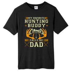 Father Son Matching Hunting Buddies Hunting Dad Cute Gift Tall Fusion ChromaSoft Performance T-Shirt