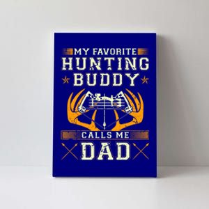 Father Son Matching Hunting Buddies Hunting Dad Cute Gift Canvas