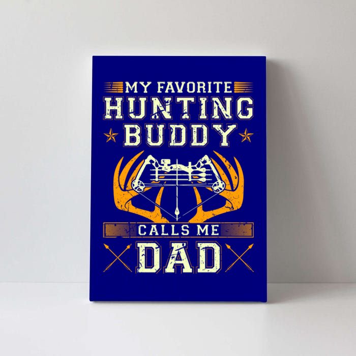 Father Son Matching Hunting Buddies Hunting Dad Cute Gift Canvas