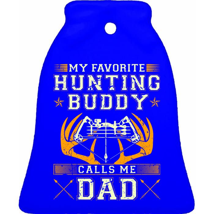 Father Son Matching Hunting Buddies Hunting Dad Cute Gift Ceramic Bell Ornament