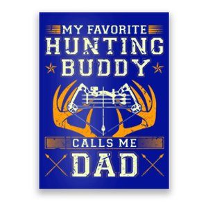 Father Son Matching Hunting Buddies Hunting Dad Cute Gift Poster