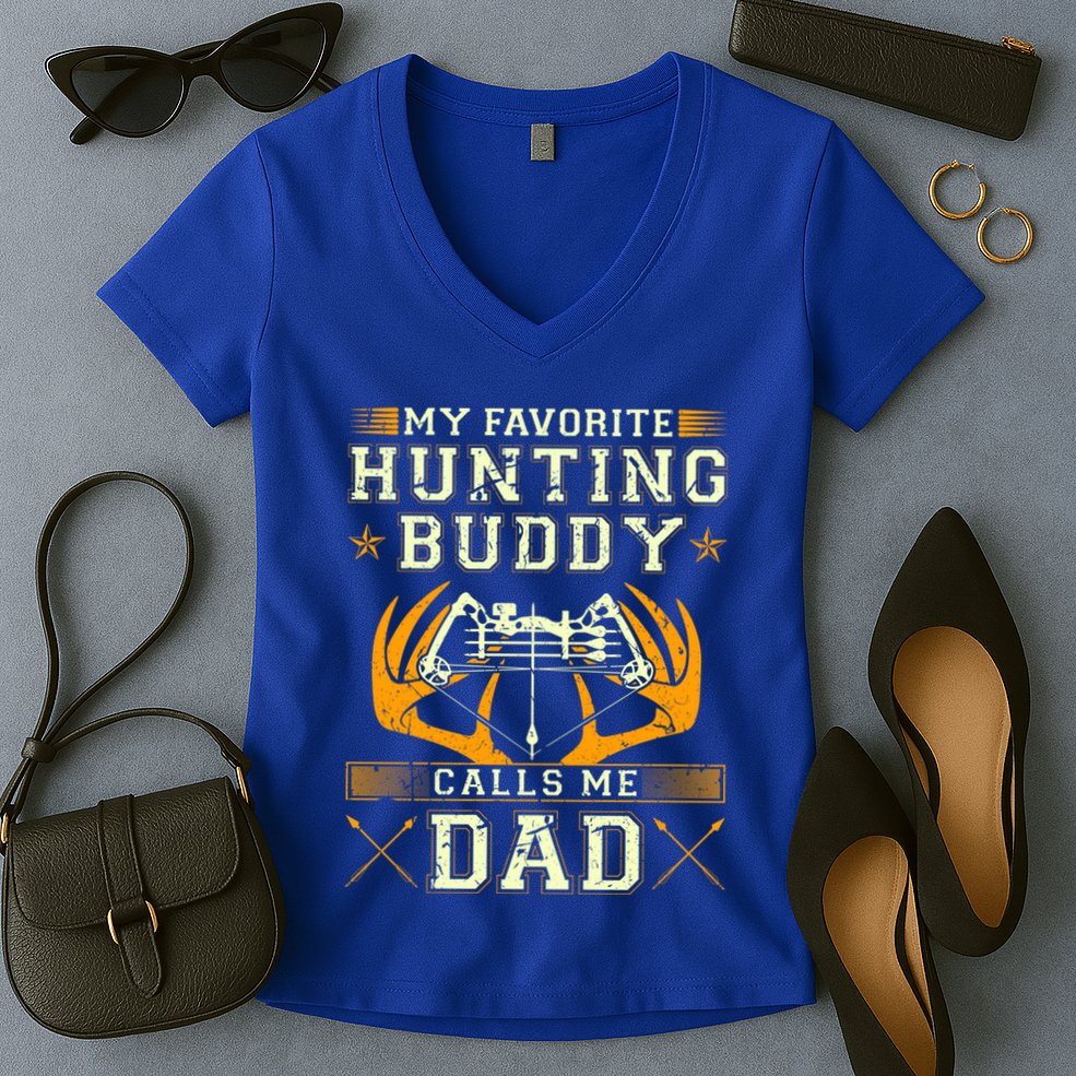 Father Son Matching Hunting Buddies Hunting Dad Cute Gift Women's V-Neck T-Shirt