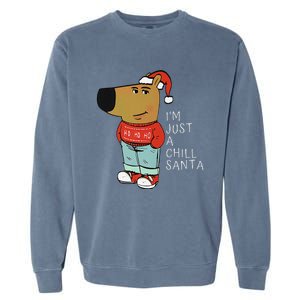 Funny Santa Merry Christmas Justachillguy A Chill Santa Garment-Dyed Sweatshirt