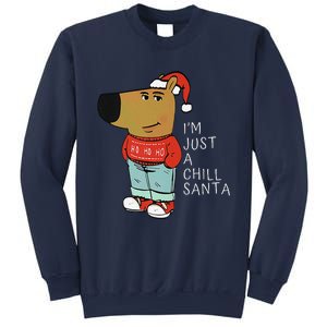 Funny Santa Merry Christmas Justachillguy A Chill Santa Sweatshirt