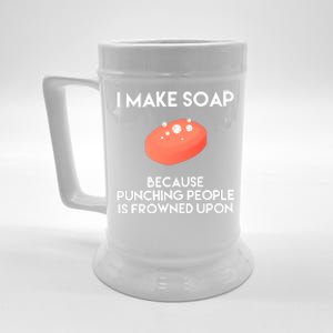 Funny Soap Making Great Gift Punch Soap Maker Gift Beer Stein