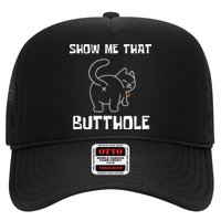 Funny Show Me That Butthole Hat