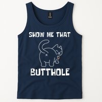 Funny Show Me That Butthole Tank Top