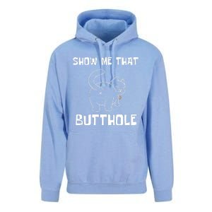 Funny Show Me That Butthole Unisex Surf Hoodie