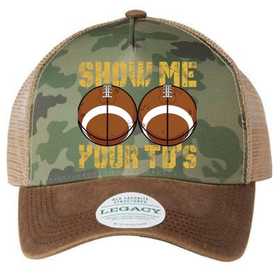 Funny Show Me Your TDs Fantasy Football Legacy Tie Dye Trucker Hat