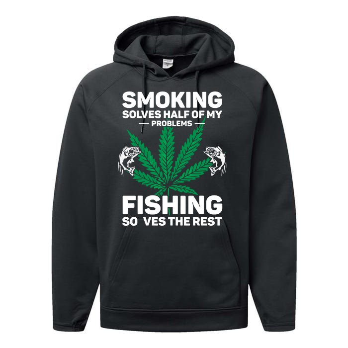 Fishing Solves Most Of My Problems Hunting Solves The Rest Performance Fleece Hoodie