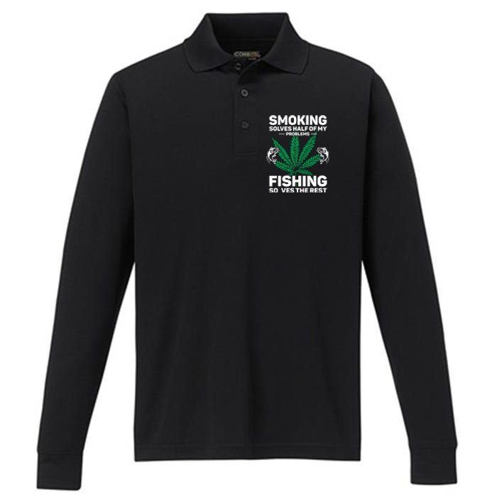 Fishing Solves Most Of My Problems Hunting Solves The Rest Performance Long Sleeve Polo