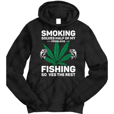 Fishing Solves Most Of My Problems Hunting Solves The Rest Tie Dye Hoodie