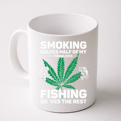 Fishing Solves Most Of My Problems Hunting Solves The Rest Coffee Mug