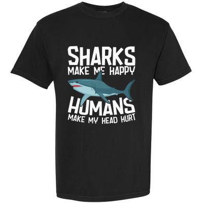 Funny Sharks Make Me Happy Marine Biology Shark Garment-Dyed Heavyweight T-Shirt