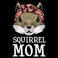 Funny Squirrel Mom Rodent Gopher Chipmunk Lover Women Button