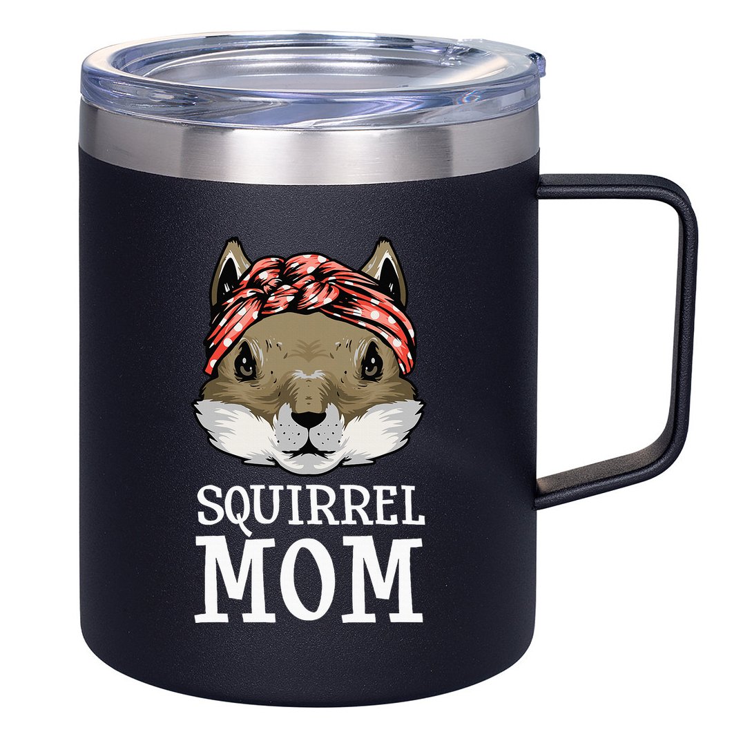 Funny Squirrel Mom Rodent Gopher Chipmunk Lover Women 12oz Stainless Steel Coffee Mug