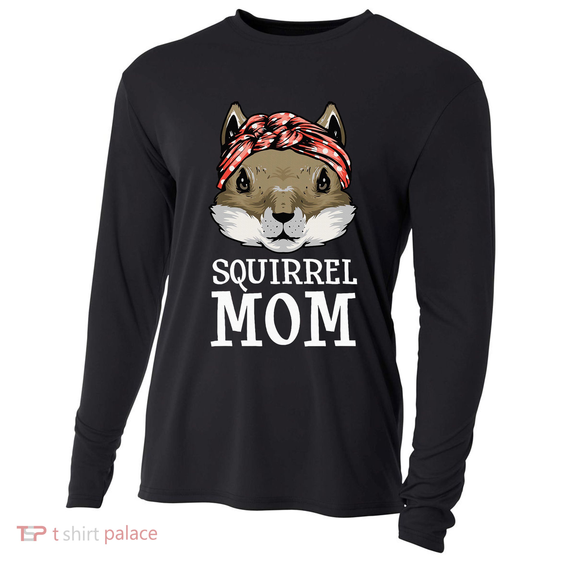 Funny Squirrel Mom Rodent Gopher Chipmunk Lover Women Cooling Performance Long Sleeve Crew