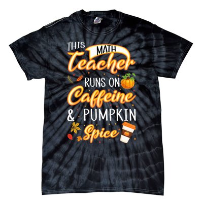 Fall Season Math Teacher Caffeine Pumpkin Spice Latte Coffee Tie-Dye T-Shirt