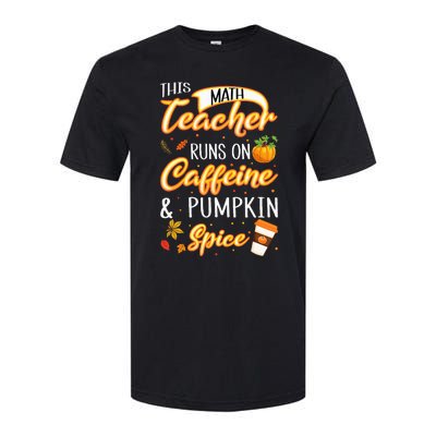 Fall Season Math Teacher Caffeine Pumpkin Spice Latte Coffee Softstyle CVC T-Shirt