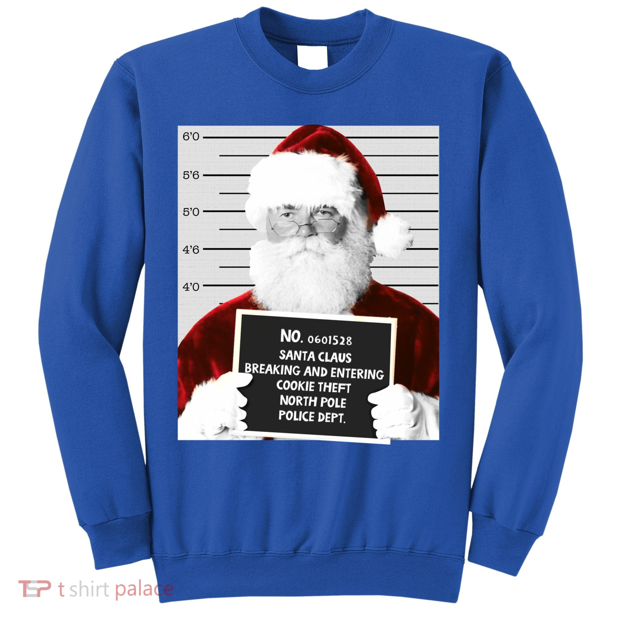 Funny Santa Mugshot Santa Claus Jailed Christmas Gift Sweatshirt