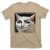 Funny Silly Meme Cat Consider Your Pants Peedcool T-Shirt