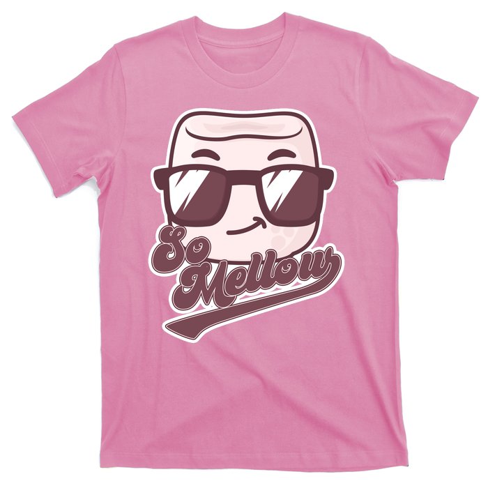 Funny So Mellow Cool Marshmallow T-Shirt